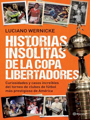 cover image of Historias insólitas de la Copa Libertadores